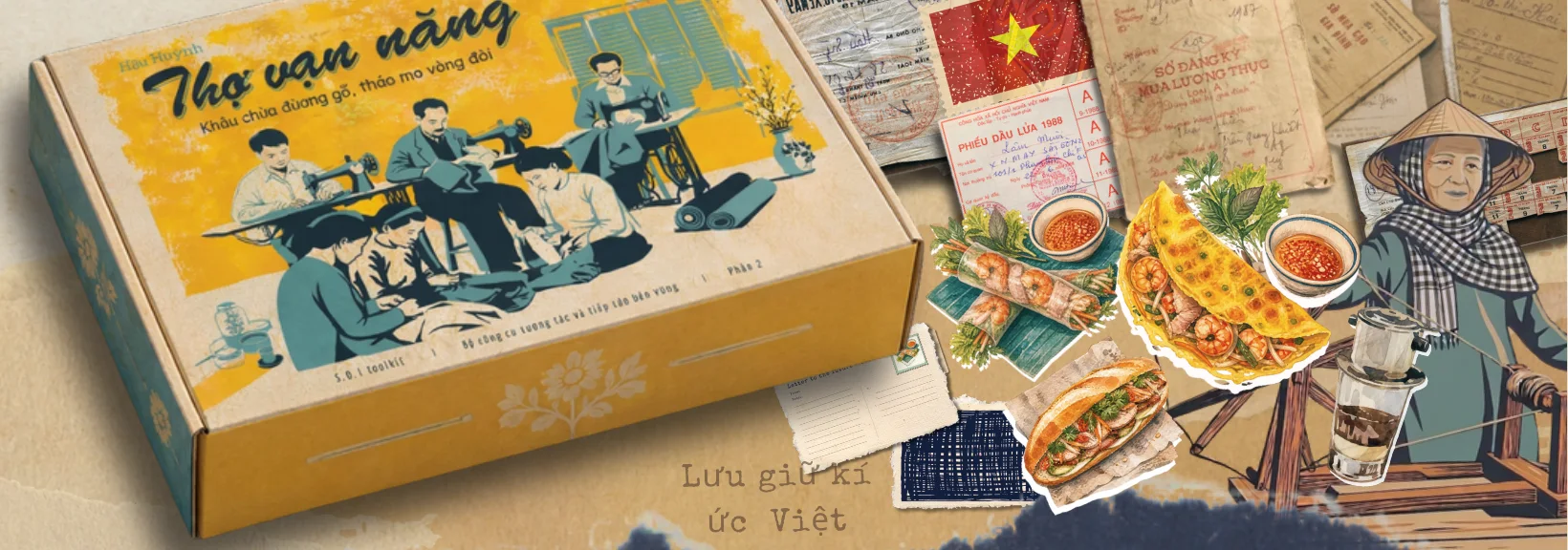 Hộp tool-kit Thợ vạn năng cùng ẩm thực và kỷ vật Việt Nam
